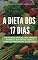Livro A Dieta dos 17 Dias: Como emagrecer rápido e com saúde