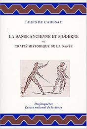 La  danse ancienne et moderne ou Traité historique de la danse