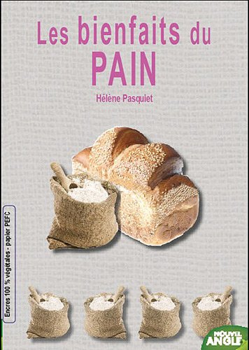 Les  bienfaits du pain