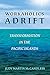 Workaholics Adrift: Transformation in the Pacific Islands (1) by 