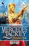 By Mercedes Lackey Fortune's Fool (Tales of the Five Hundred Kingdoms, Book 3) (1st First Edition) [Mass Market Paperback]