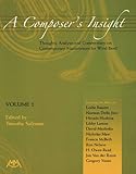 A Composer's Insight, Volume 2 (Meredith Music Resourse) by Timothy Salzman