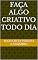 Livro Faça algo criativo todo dia