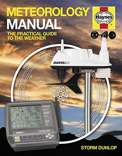 Meteorology Manual: The Practical Guide to the Weather