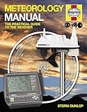 Meteorology Manual: The Practical Guide to the