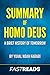 Summary of Homo Deus: by Yuval Noah Harari | Includes Key Takeaways & Analysis