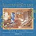Country Living The Illustrated Cottage: A Decorative Fairy Tale Inspired by Provence by 