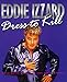 Dress to Kill - Book by Eddie Izzard