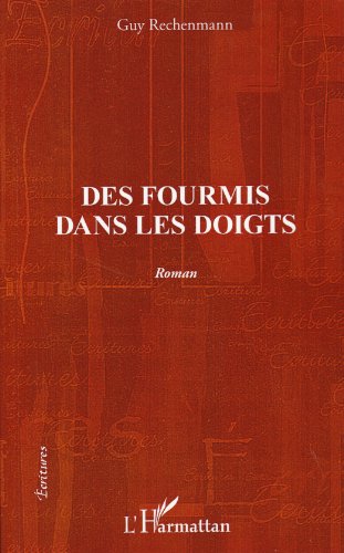 Des  fourmis dans les doigts