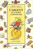 L'argent a petits pas by 