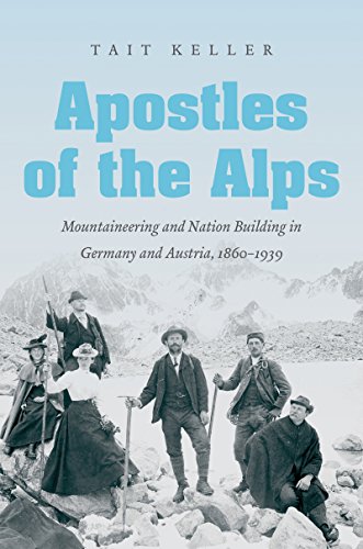 R.E.A.D Apostles of the Alps: Mountaineering and Nation Building in Germany and Austria, 1860-1939<br />T.X.T