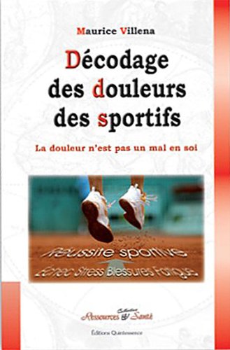 Décodages des douleurs des sportifs