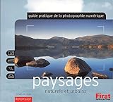 Guide pratique photo numérique : Paysages by 