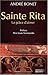 Sainte Rita: La grâce d'aimer (Biographies) (French Edition) by 