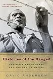 Book cover for Histories of the Hanged: The Dirty War in Kenya and the End of Empire