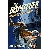 The Dispatcher: Murder by Other Means