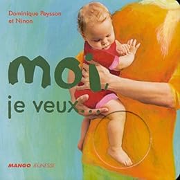 Moi, je veux...