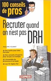 Recruter quand on n'est pas DRH