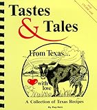 Tastes & Tales From Texas... With Love by
