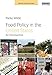Food Policy in the United States: An Introduction (Earthscan Food and Agriculture)