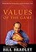 Values of the Game - Book by Bill Bradley