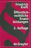 Offentlich-Rechtliche Ersatzleistungen, Kreft, Friedrich, 3110123886