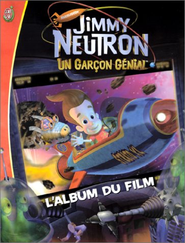 Jimmy Neutron, un garçon génial