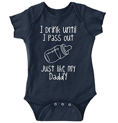 Drink Pass Out Daddy Funny Quote Bottle Milk Drunk Cute Baby Onesie Bodysuit