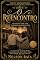 Livro O REENCONTRO: Um Amor Interrompido Pelo Orgulho.