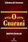 Livro O Guarani (Clássicos da Literatura)