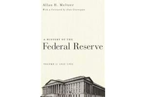 A History of the Federal Reserve, Volume 1: 1913-1951