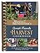 Wanda E. Brunstetter's Amish Friends Harvest Cookbook: Over 240 Recipes for Using and Preserving the Bounty of the Land by Wanda E. Brunstetter, Rebecca Germany