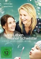 Beim Leben meiner Schwester