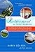 Retirement Without Borders: How to Retire Abroad--in Mexico, France, Italy, Spain, Costa Rica, Panama, and Other Sunny, Foreign Places (And the Secret to Making It Happen Without Stress) by Barry Golson, Thia Golson and the Expert Expats