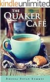 The Quaker Café (A Quaker Cafe Novel Book 1)