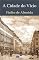 Livro A Cidade do Vício