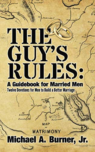 [Ebook] The Guy's Rules: A Guidebook for Married Men [K.I.N.D.L.E]