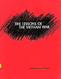 The Lessons of the Vietnam War, , 0945919212