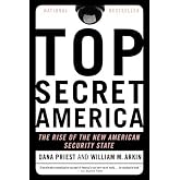 Top Secret America: The Rise of the New American Security State by Dana Priest (2012-09-13)