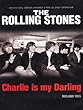 cover of Rolling Stones - Charlie Is My Darling  (DVD)