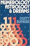 Numerology, Astrology, and Dreams by 