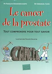Le  cancer de la prostate