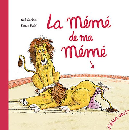 La  mémé de ma mémé