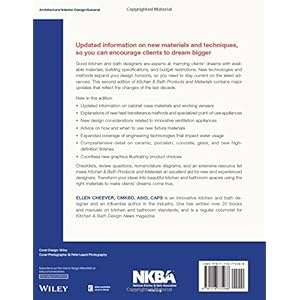 Kitchen & Bath Products and Materials: Cabinetry, Equipment, Surfaces (NKBA Professional Resource Library)