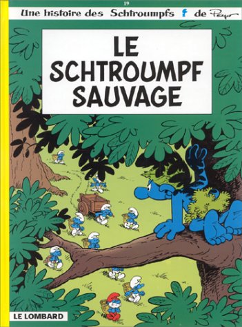 couverture de : LE SCHTROUMPF SAUVAGE