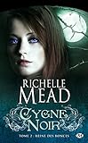 Cygne Noir, Tome 2 (French Edition) by