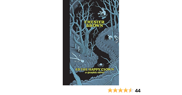 Amazon Com Ed The Happy Clown Ebook Brown Chester Brown Chester Kindle Store