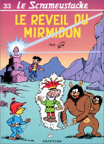 Le  réveil du Mirmidon
