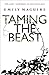 Taming the Beast