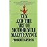 Zen and the Art of Motorcycle Maintenance